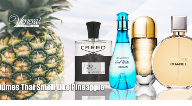 Perfumes That Smell Like Pineapple